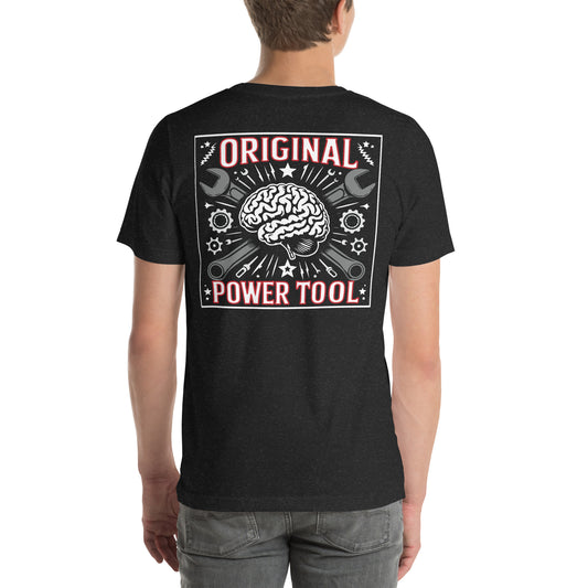 “Original Power Tool” Mechanical Genius T-Shirt